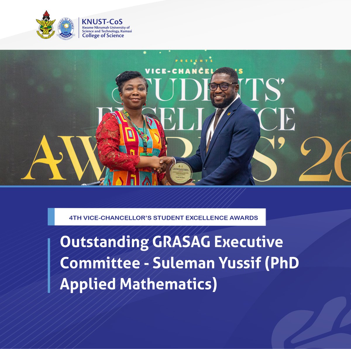 cosknust's tweet photo. In leadership, the College of Science stands tall!
Congratulations to Suleman Yussif, a PhD student in Applied Mathematics, on being recognized as the Outstanding GRASAG Executive Committee Member at the 4th Vice-Chancellor's Student Excellence Awards.
#VCSEA2026 https://t.co/wirWZxUr8X