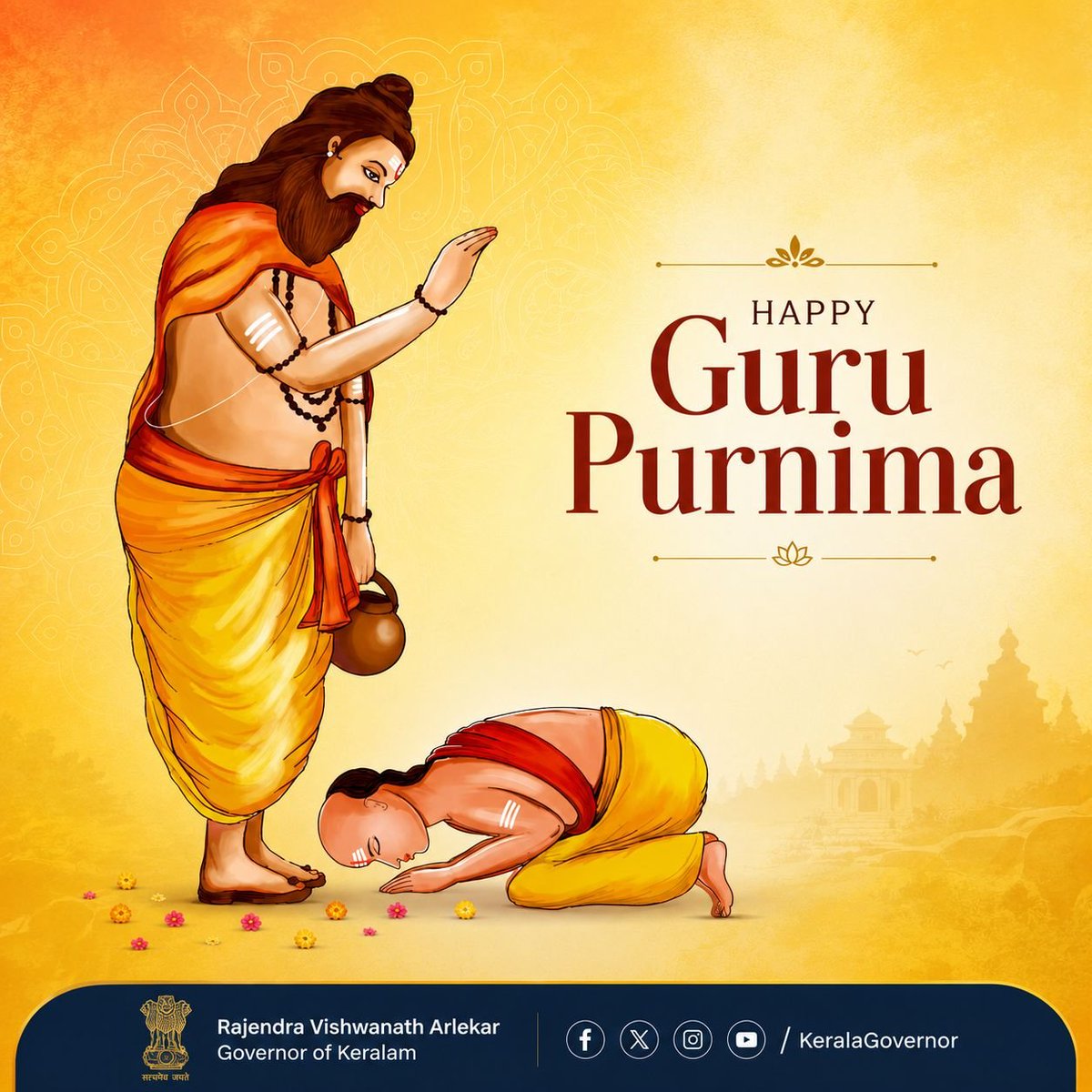 KeralaGovernor's tweet photo. gururbrahmā gururviṣṇuḥ gururdevo maheśvaraḥ

guruḥ sākṣāt parabrahma tasmai śrī gurave namaḥ

On the auspicious occasion of #GuruPurnima, Warm greetings and best wishes to all. Let us bow in reverence to our Gurus and teachers whose wisdom, light, and guidance lead us from darkness to knowledge.