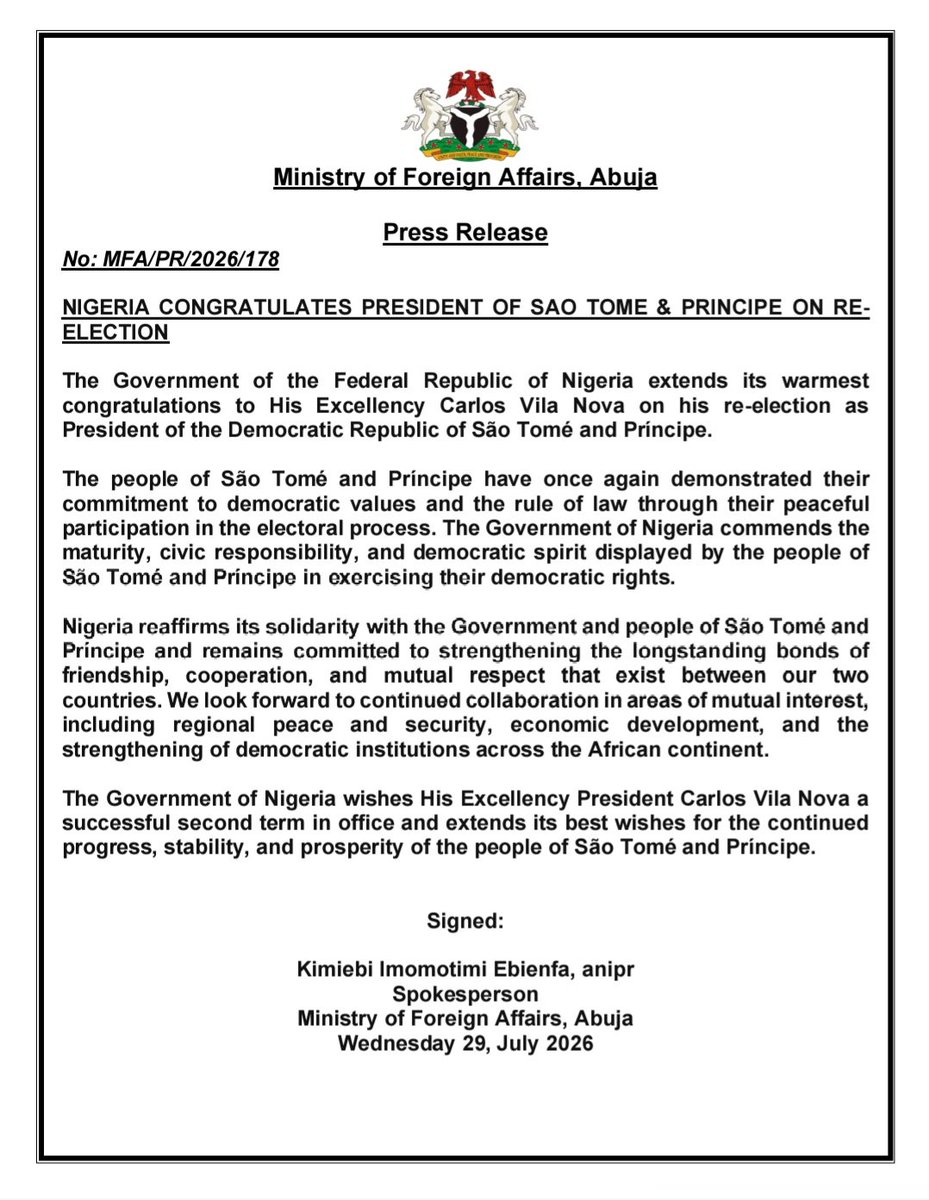 voiceofnigeria's tweet photo. Nigeria has congratulated Carlos Vila Nova on his re-election as President of São Tomé and Príncipe. The Federal Government praised the country’s peaceful electoral process, saying citizens demonstrated civic responsibility and a strong commitment to democracy and the rule of law.

Nigeria reaffirmed its solidarity with São Tomé and Príncipe and pledged stronger cooperation in regional peace, security, economic development and democratic governance. It wished President Vila Nova a successful second term and the nation continued stability and prosperity.

#Nigeria #SaoTomeAndPrincipe #CarlosVilaNova #Diplomacy #Democracy #Africa