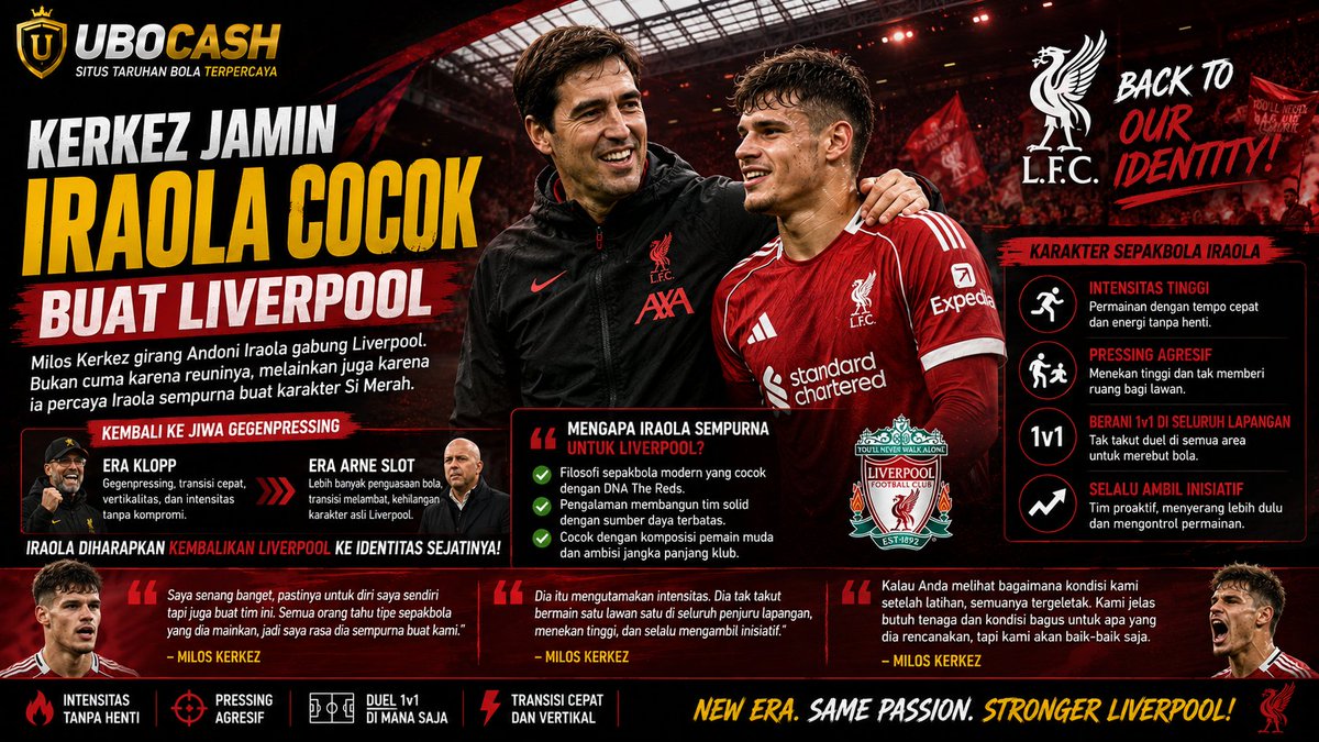 ubocash's tweet photo. #UBOCASH ๐ด Milos Kerkez yakin Andoni Iraola adalah sosok yang tepat untuk Liverpool. Filosofi pressing agresif dan intensitas tinggi diyakini bakal menghidupkan kembali karakter The Reds era Klopp. ๐ฅโฝ
#Liverpool #AndoniIraola
๐๐๐
https://t.co/qd59MORmqn
๐๐๐
https://t.co/KtOfPqyoBE