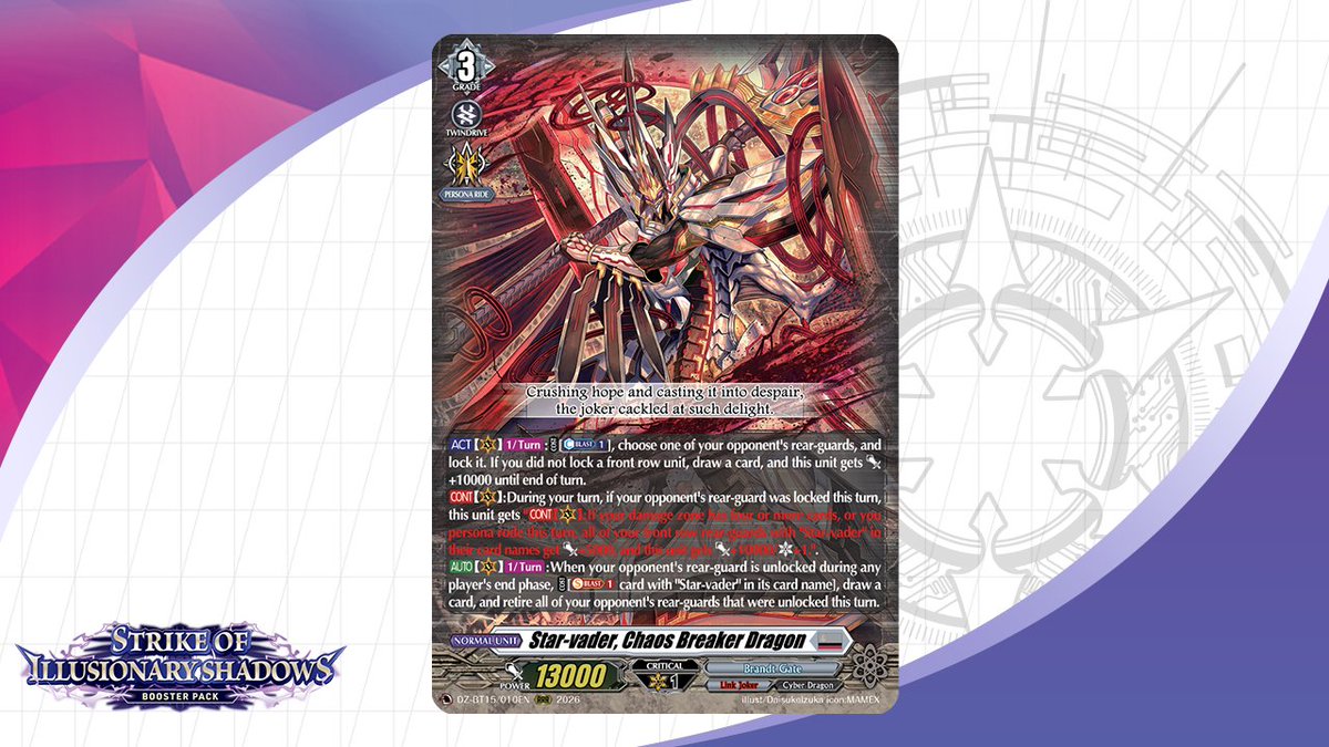cfvanguard_en's tweet photo. Today's featured card is Star-vader, Chaos Breaker Dragon!

Cardfight!! Vanguard Booster Pack 15: Strike of Illusionary Shadows goes on sale Aug. 28!

🔗 https://t.co/IVPBnF9Jky

#CardfightVanguard #TCG https://t.co/aJBOR2sap5