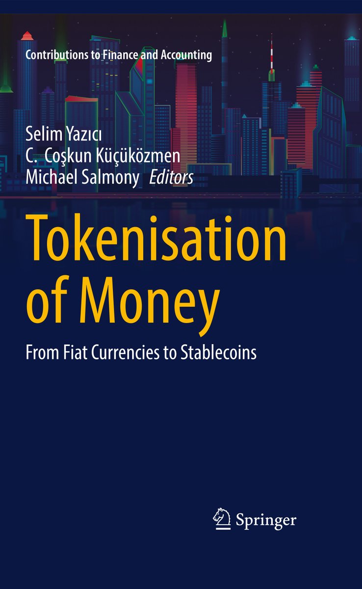 SelimYazici's tweet photo. 📚 Excited to announce that our book "Tokenisation of Money: From Fiat Currencies to Stablecoins" has been published by @SpringerNature!

Bringing together 30+ international experts, the book explores the future of digital money.

https://t.co/Gh7IlOjMMW

https://t.co/ZPwoZQyjY2 https://t.co/Ouz0imabJM