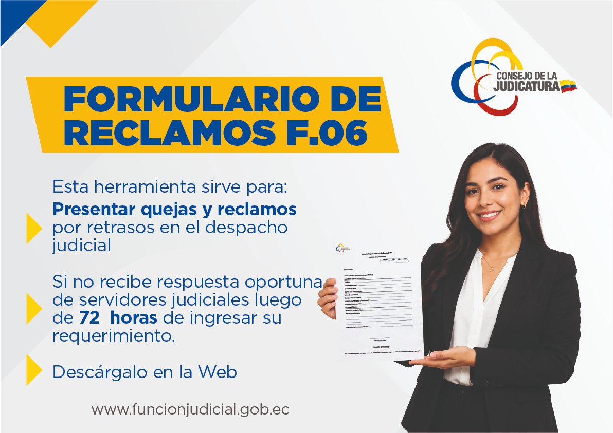 CotopaxiCJ's tweet photo. ✅El #CJ pone a disposición de los usuarios el 📄Formulario F.06 que permite presentar quejas y reclamos por retrasos en el despacho judicial.
Para descargarlo accede a ➡️ https://t.co/5qL13Gscp2 https://t.co/IJyLG0eXkq