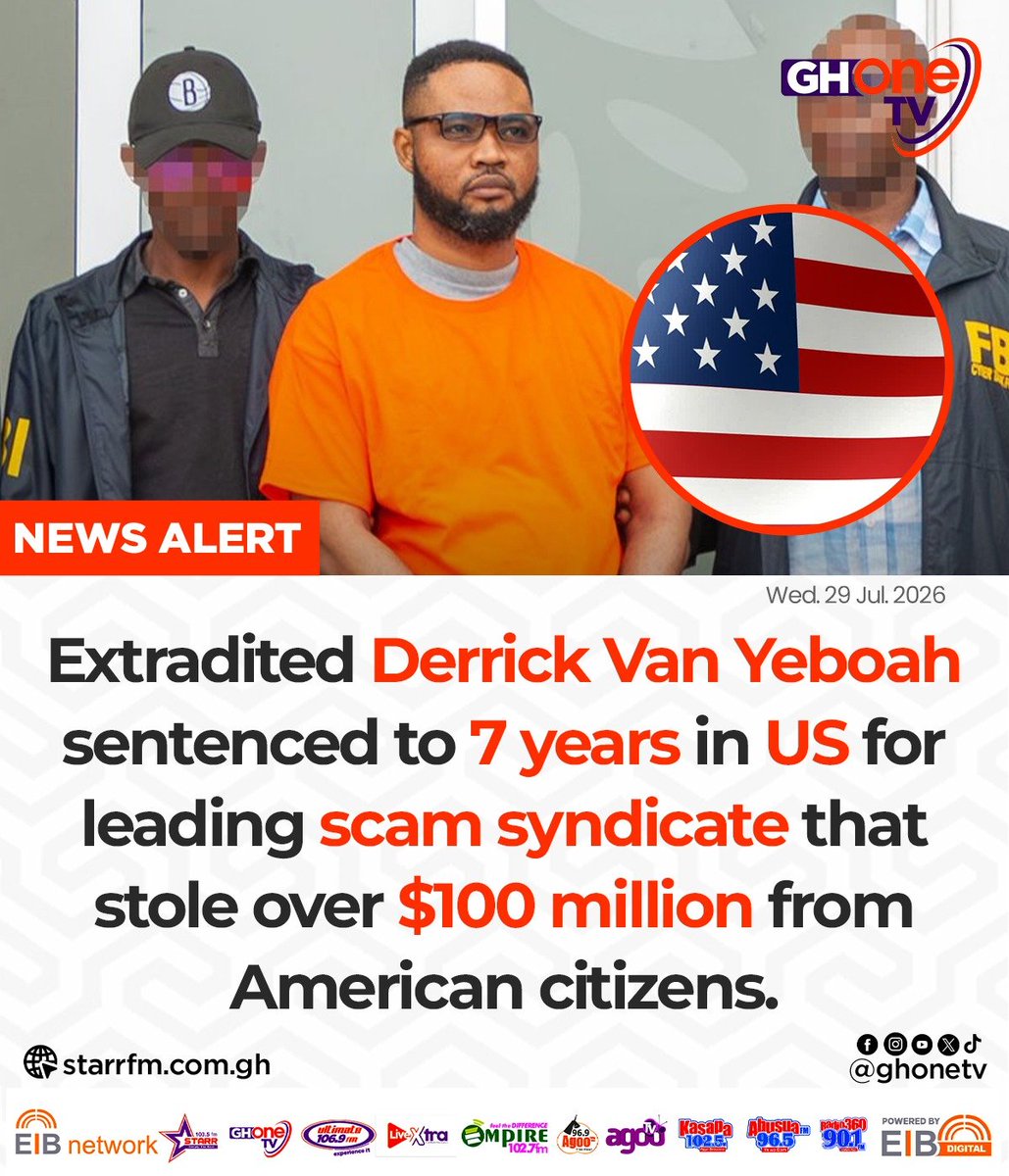 ghonetv's tweet photo. Extradited Derrick Van Yeboah sentenced to 7 years in US for leading scam syndicate that stole over $100 million from American citizens...

#GHOneNews #EIBNetwork
#GHOneTV #NewsAlert https://t.co/tUm2yMchyS