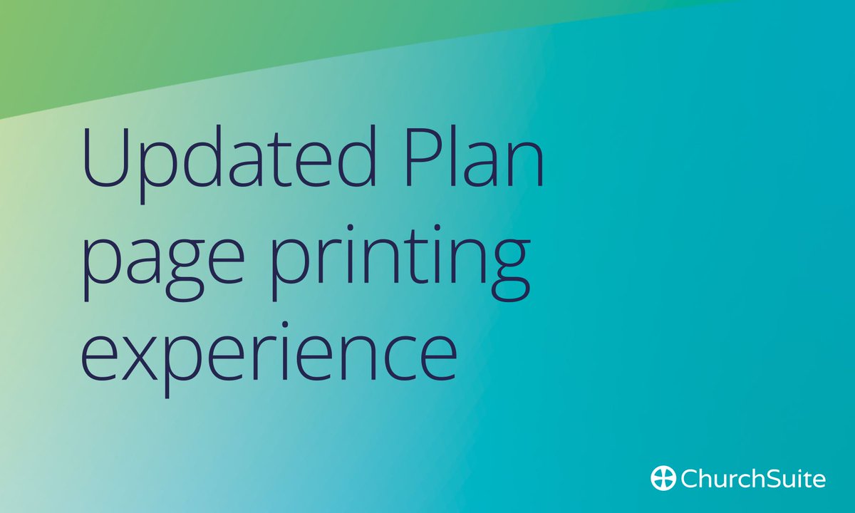 churchsuite's tweet photo. We've updated Plan pages to introduce a more complete printing experience. You can now print customised plan layouts from any Plan page. Find out more: https://t.co/YU9mR1ad2d https://t.co/HSp8kMyHSJ