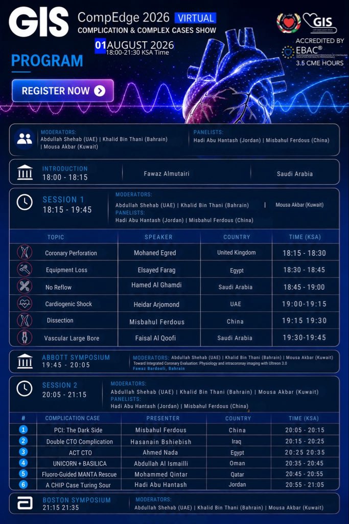FerdousMisbahul's tweet photo. Explore the complete πππ ππ¨π¦π©πππ π ππππ scientific program featuring expert faculty.
π
1 August 2026 | β° 18:00β21:30 (KSA Time | GMT+3) | Virtual I
Register now and secure your place:
https://t.co/YJHjMFtqRw
#GISCompEdge2026 #CasesComplications #Cardiology https://t.co/jvpi9zfq53