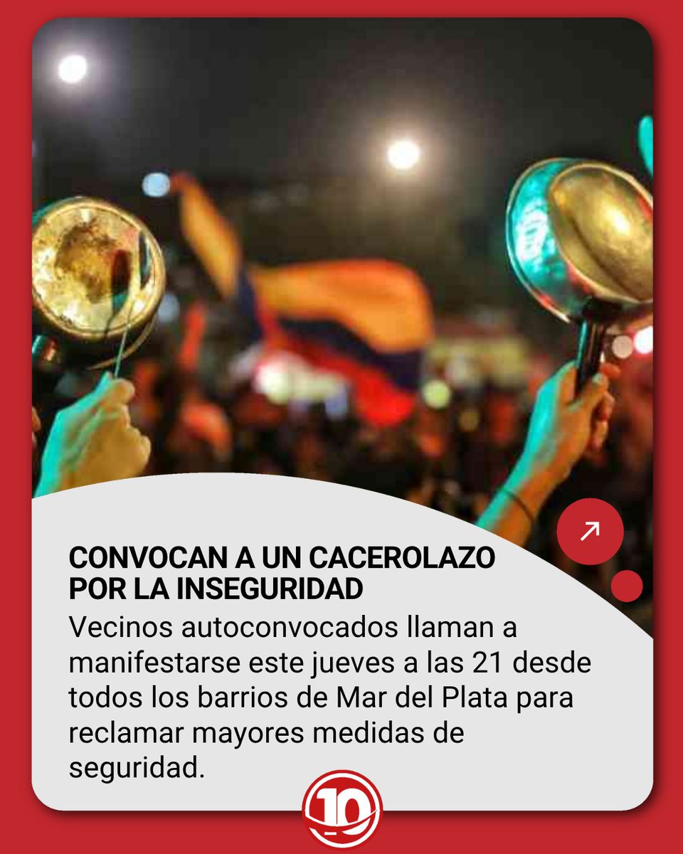 Canal10MDP's tweet photo. Vecinos autoconvocados de Mar del Plata convocaron a un cacerolazo para este jueves a las 21 en reclamo de mayores medidas de seguridad ante el incremento de los hechos delictivos en distintos barrios de la ciudad.

La propuesta es que cada vecino participe desde la puerta o el balcón de su casa, con el objetivo de hacer visible el reclamo de manera simultánea en toda Mar del Plata.

⚠️ La convocatoria surge luego de distintas manifestaciones vecinales y busca exigir respuestas concretas a las autoridades. "Queremos y debemos ser escuchados", expresaron los organizadores en un comunicado.

📢 Además, sostuvieron que la inseguridad afecta a todos los sectores de la ciudad e invitaron a la comunidad a sumarse para reclamar políticas que permitan prevenir nuevos hechos delictivos.