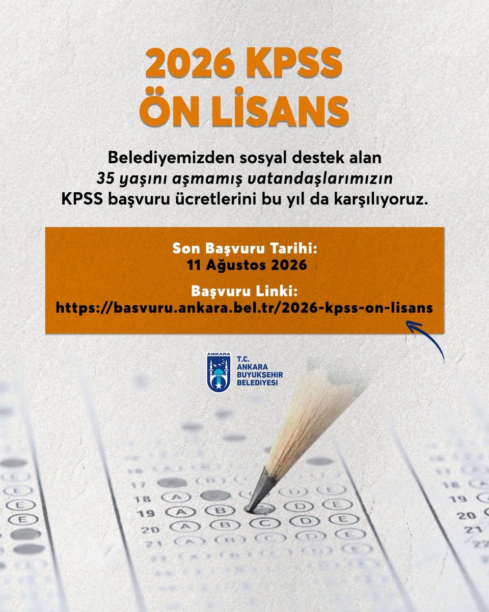 ankarabbld's tweet photo. Belediyemizden sosyal destek alan 35 yaşını aşmamış vatandaşlarımızın Ön Lisans KPSS başvuru ücretlerini bu yıl da karşılıyoruz.

🗓️ Son başvuru tarihi: 11 Ağustos 2026

Başvuru:
🔗https://t.co/Y1d6QxpR4M https://t.co/rC3XFHGGSg