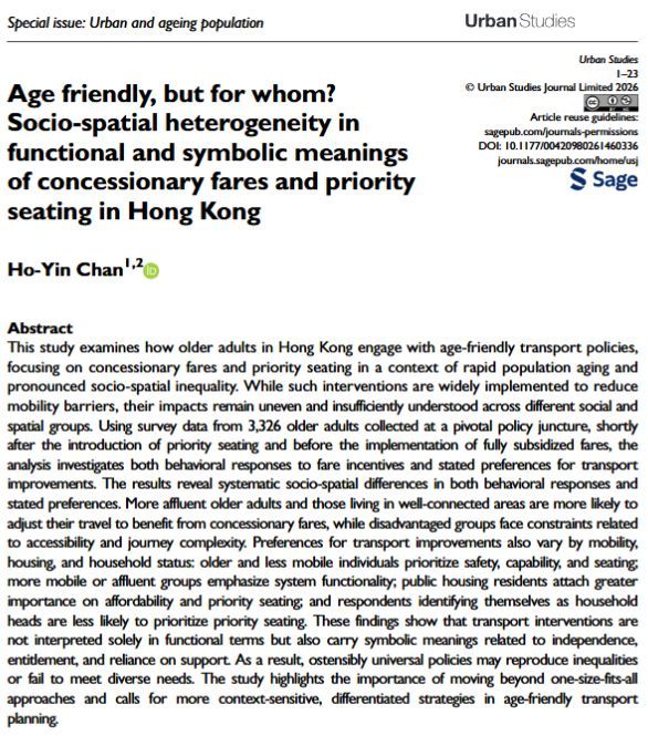 USJ_online's tweet photo. 🏙️ NEW in #UrbanStudies

✍️ Older adults do not experience #AgeFriendlyTransport equally. @TommyHYChan shows how #PrioritySeating and concessionary fares in #HongKong reflect socio-spatial inequalities and differing meanings of independence. 

📖 https://t.co/8h1a8WOhXe https://t.co/xHCkEt481N