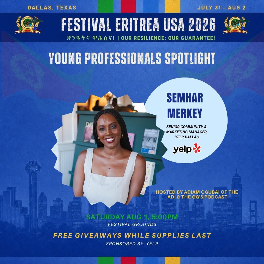 hadnetkeleta's tweet photo. #EritreanExcellence 

Young Professionals at #FestivalEritreaUSA2026
Dawit "David" Mulugeta, President of Team Sports at Athletes First and one of the highest-paid #NFL agents &amp; Semhar Merkey, Senior Community &amp; Marketing Manager at Yelp will discuss their road to success. 🇪🇷 https://t.co/K4XJVYBfFP