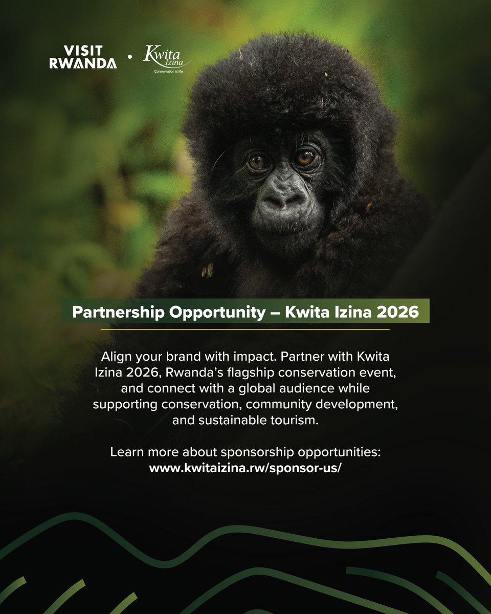 Kwitaizina's tweet photo. Be part of #KwitaIzina 2026 🦍

Join Rwanda's flagship conservation event as a sponsor and showcase your brand on a global stage while supporting conservation and community development.

Learn more at https://t.co/HH8ThLFxBl https://t.co/iI0FMd3HbD
