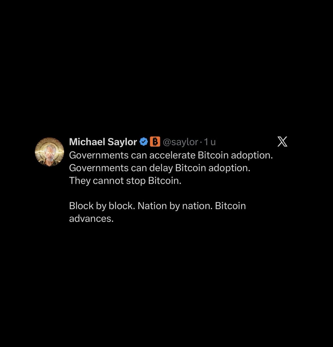DustyBC's tweet photo. 🚨𝗝𝗨𝗦𝗧 𝗜𝗡: Michael Saylor says

“Governments can accelerate Bitcoin adoption.
Governments can delay Bitcoin adoption.
They cannot stop Bitcoin.

Block by block. Nation by nation. Bitcoin advances.” https://t.co/lleqiO42F8