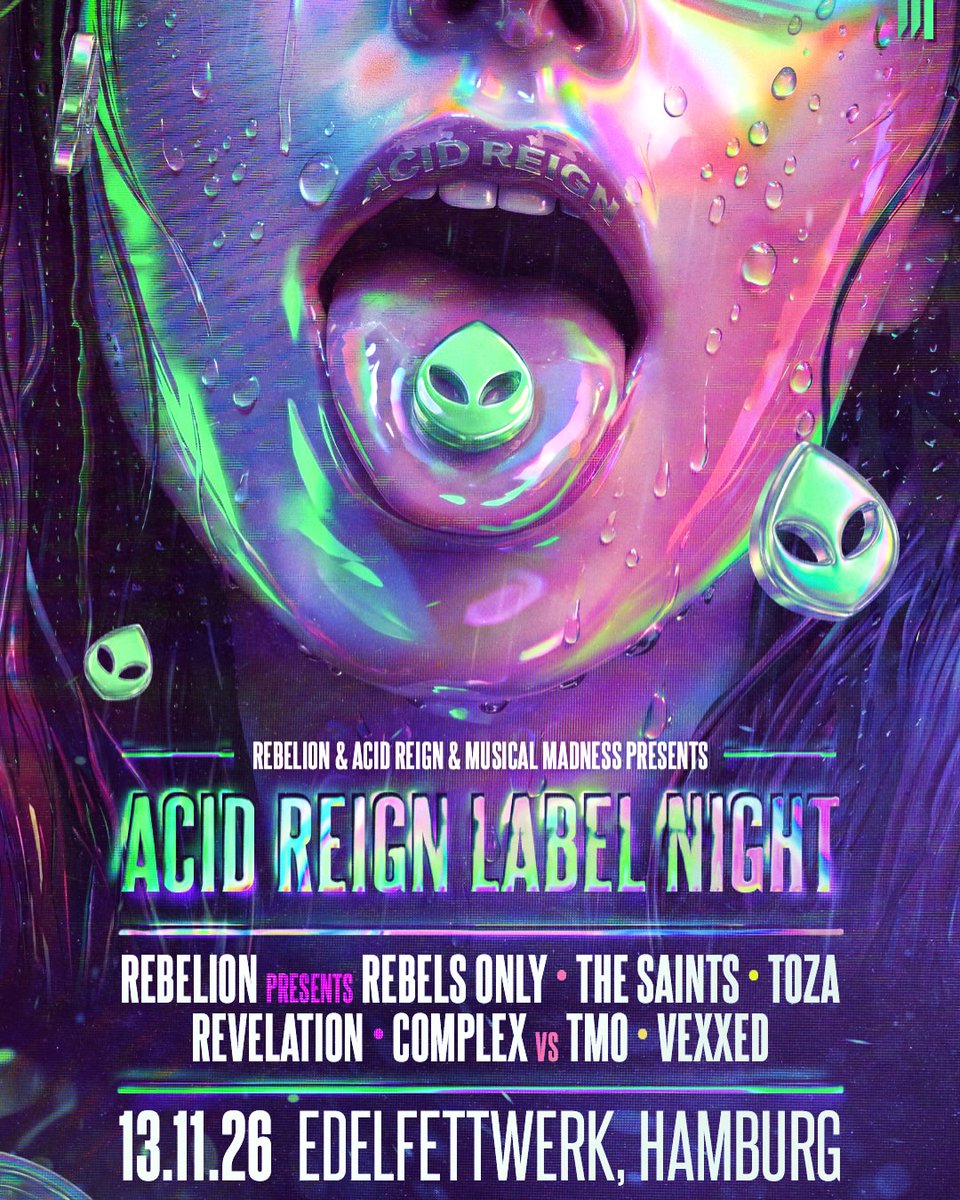 Festseasonmedia's tweet photo. Rebelion, Acid Reign &amp; Musical Madness pres. ‘Acid Reign Label Night’ 
Full Line Up

November 13 https://t.co/qSR8HmOBnS