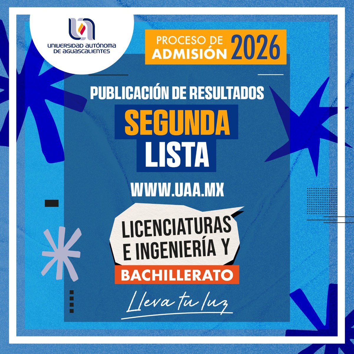 uaa_mx's tweet photo. ¡Futuros Gallos, atención! 📣 

Ya pueden consultar la segunda lista de aceptados de Licenciaturas, Ingenierías y Bachillerato 🎉

¡Nos vemos muy pronto en nuestra #UAA! 🙌

✅ https://t.co/rTvqZLk7eY

#SomosUAA https://t.co/bQ9GO4wRjg