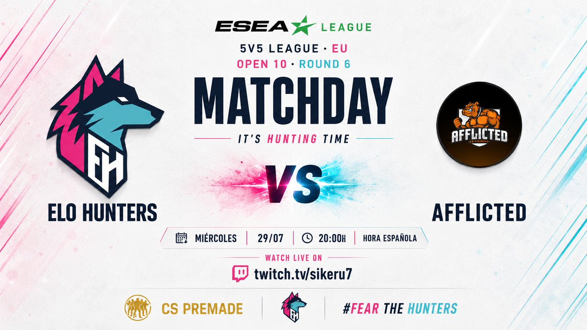 EloHunters_cs2's tweet photo. 🐺 Hoy volvemos al servidor.

Nos enfrentamos a AFFLICTED en la ronda 6 de ESEA Open 10.

📅 Miércoles 29/07
🕗 20:00h
📺 https://t.co/mJ4sNWHKkV

Ellos enseñan las garras. Nosotros salimos de caza. 🩷💙

#FearTheHunters #ESEA #CS2 https://t.co/ODaVjmOzRo