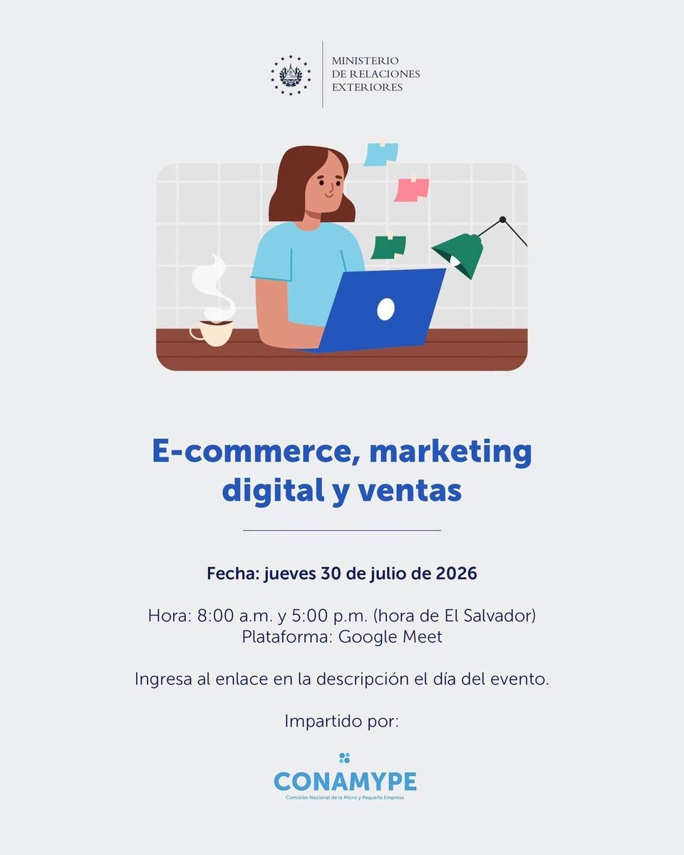 PattyNGodinez's tweet photo. 🇸🇻¡Estimados emprendedores salvadoreños!🇸🇻

Les invito cordialmente a participar en la capacitación virtual "E-commerce, marketing digital y ventas internacionales", impartida por representantes de CONAMYPE El Salvador.

📅 Fecha: Jueves 30 de julio
⏰ Horarios: 8:00 a.m. y 5:00 p.m. (hora de El Salvador)

🔗 Enlace de acceso: https://t.co/tYS8hNabRg

Esta es una excelente oportunidad para fortalecer sus conocimientos, potenciar sus emprendimientos y conocer herramientas que les permitirán ampliar sus oportunidades en mercados nacionales e internacionales.

¡Les esperamos!
