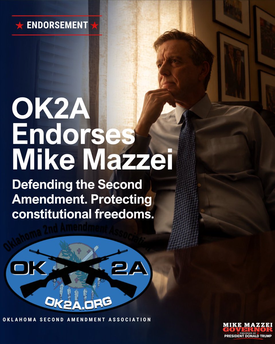 MazzeiMike's tweet photo. An endorsement from the Oklahoma Second Amendment Association is not one I take lightly. As Governor, I'll defend the Second Amendment, protect law-abiding citizens' rights, and never let government chip away at our constitutional freedoms. https://t.co/hJNNUEhMOX
