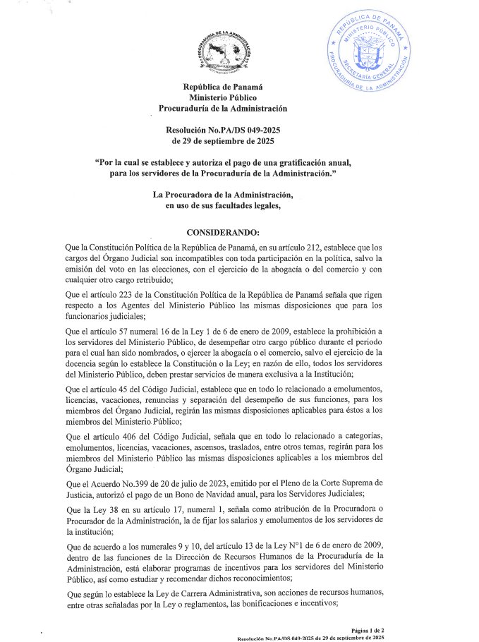 TReporta's tweet photo. A través de la resolución PA/DS 049-2025 del 29 de septiembre de 2025, publicada este martes 28 de julio de 2026, se ha autorizado el pago de una gratificación anual de de B/.500 para los servidores de la Procuraduría de la Administración.

Para recibir el beneficio, los funcionarios deben haber ingresado a la institución a más tardar el 30 de septiembre de cada año y el pago se efectuará a partir del mes de noviembre.

La gratificación será dirigida a los servidores públicos que se encuentran nombrados como permanentes, eventuales, interinos, amparados con licencia de gravidez, licencia por riesgo profesional o licencia por representación de la Institución o el Estado fuera del país.

También establece que quedan excluidos del pago aquellos que no se encuentren en servicio activo para la fecha de pago, por haberse acogido a una licencia sin sueldo, haber renunciado al cargo, se haya dejado sin efecto su nombramiento, o sean destituidos.

Además la entidad deberá evaluar periódicamente la condición presupuestaria y esta gratificación estará sujeta a la disponibilidad presupuestaria aprobada por el Ministerio de Economía y Finanzas, @Mef_Pma.
