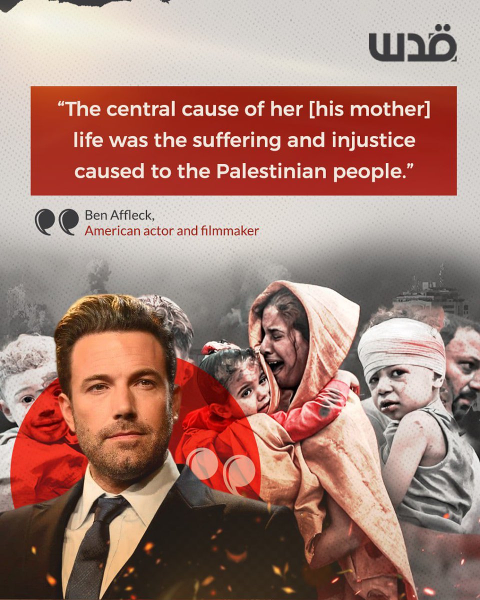 QudsNen's tweet photo. Oscar-winning actor Ben Affleck remembered his late mother, Chris Affleck, saying that support for Palestinians was “the central cause of her life.” 

A teacher and lifelong social justice activist, Chris advocated for Palestinian rights for years and joined the Alliance for Water Justice in Palestine after her 2009 visit to the region.