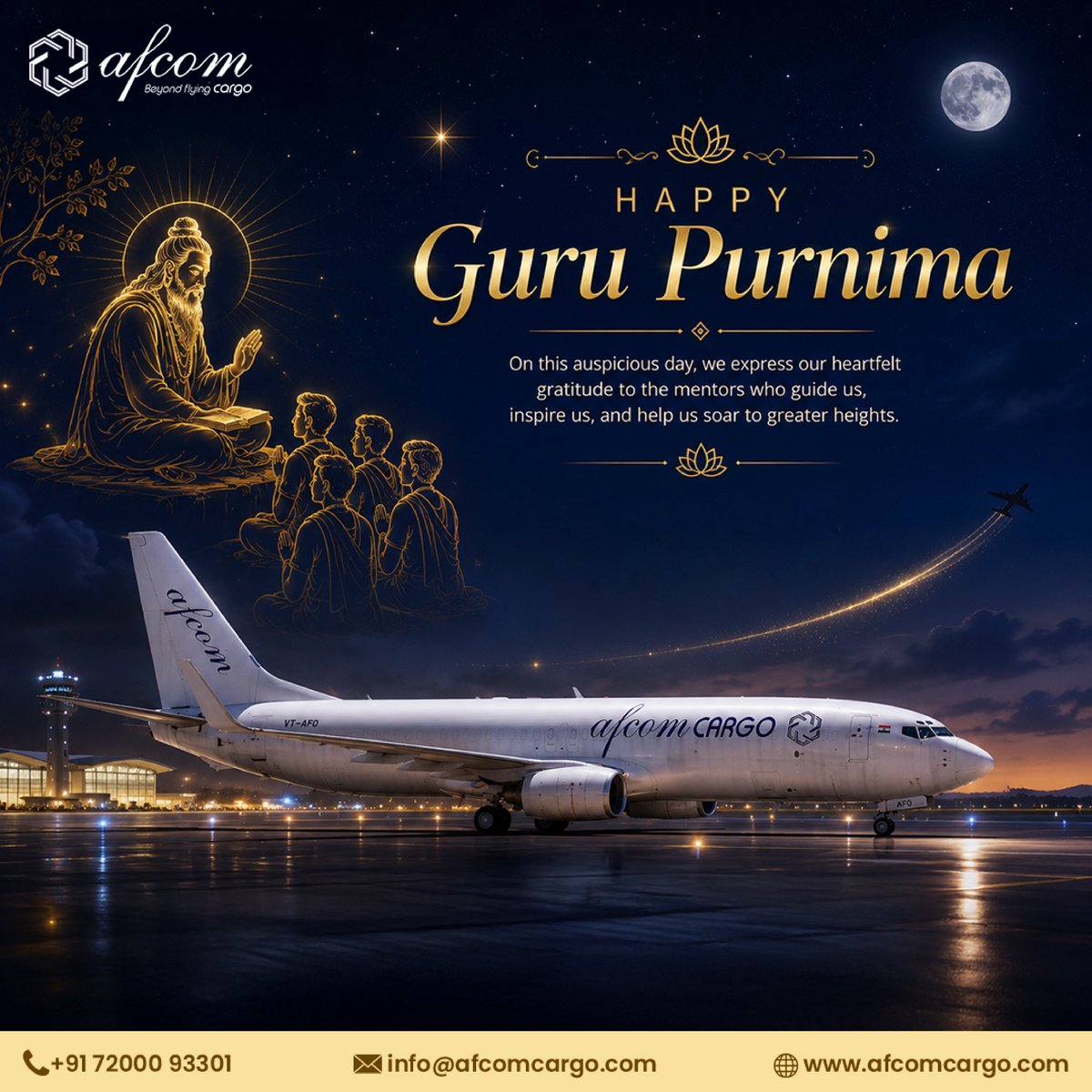 AfcomCargo's tweet photo. Guidance is the foundation of every successful journey.

Wishing everyone a blessed and Happy Guru Purnima. 🙏✨

Team AFCOM Cargo✈️

#GuruPurnima #AfcomCargo #Aviation #AirCargo #Logistics #Leadership #CargoLogistics #AviationIndustry #IndianAviation #GuruPurnima2026 https://t.co/fYswvfS4fP