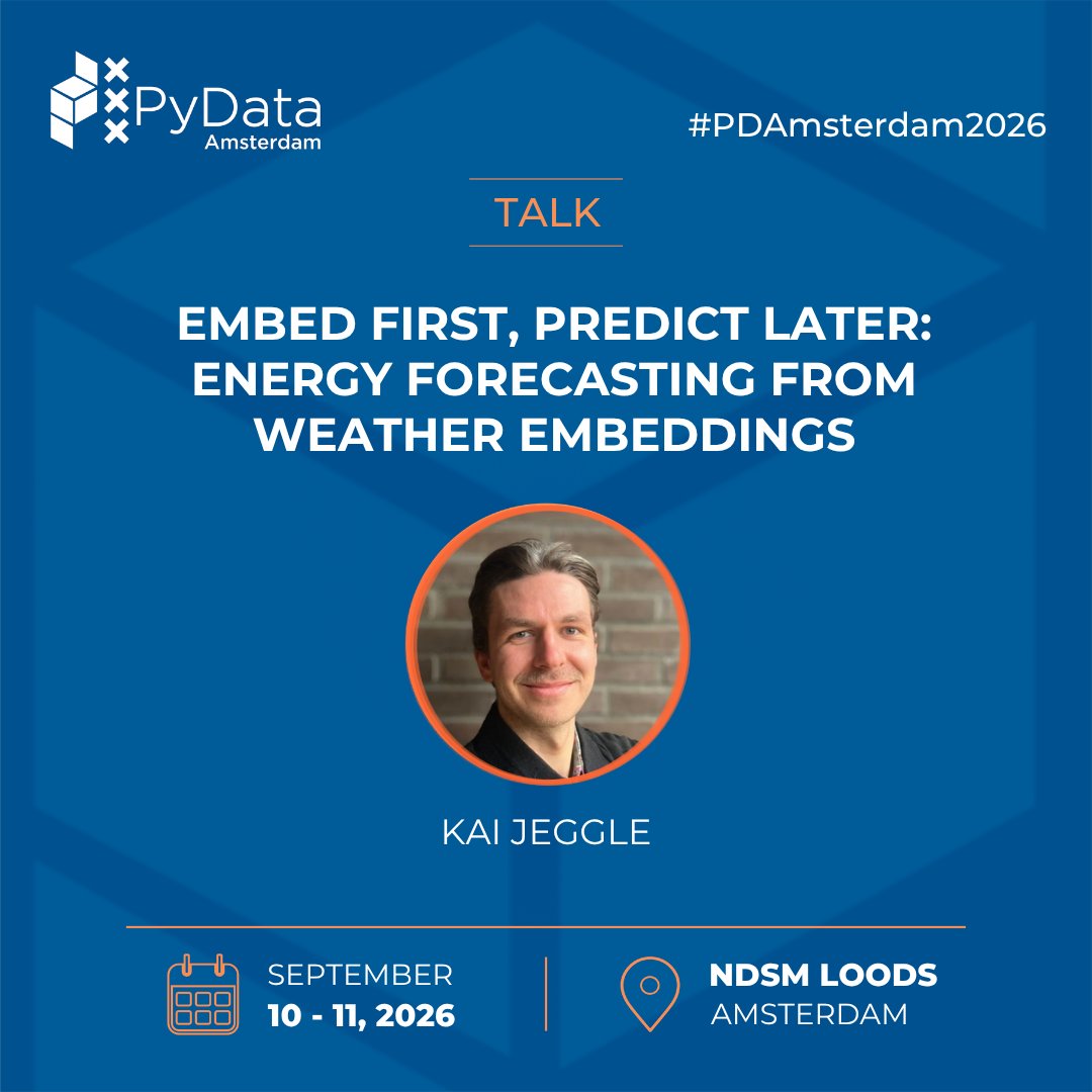 pydataamsterdam's tweet photo. In "Embed First, Predict Later", Kai Jeggle (Dexter Energy) shows how to decouple representation from prediction using pretrained foundation models for weather and energy forecasting. 🔥
📅 Sept 10 and 11
🎟️ https://t.co/Dr8z0ntDJK
#PyData #MachineLearning https://t.co/14j9Ow3UjY