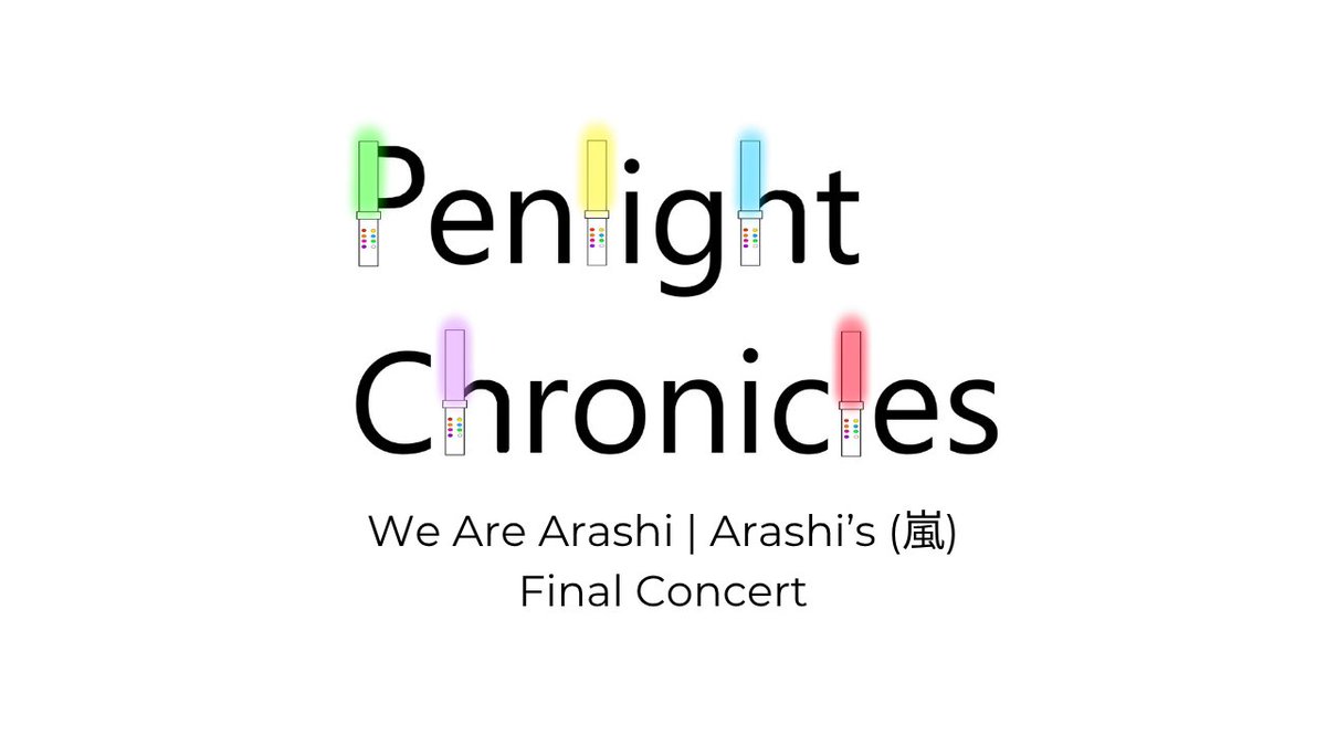 Pen_Kuro's tweet photo. It’s time. Penlight Chronicles is here to talk about 嵐. Join us as we reminisce over our first (and last) Arashi concerts. Come tell us your We Are ARASHI thoughts!

https://t.co/NH4yQNb3M8

#嵐 #ARASHI #WeareARASHI https://t.co/m9zi9GM6D0