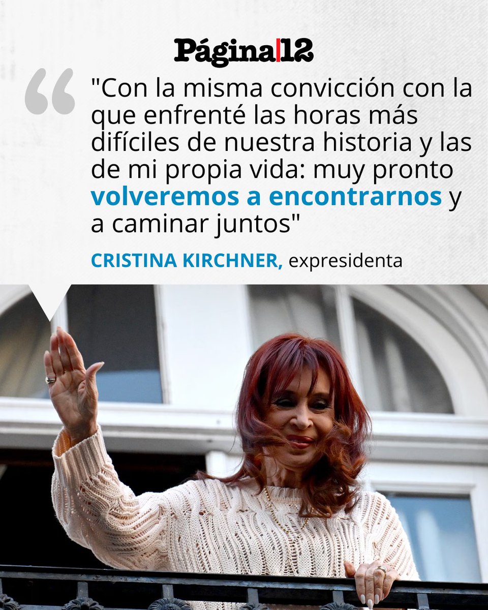 pagina12's tweet photo. La expresidenta apuntó que todos los jueces que participaron de la persecución en su contra serán sometidos al “escrutinio del Derecho Internacional de los Derechos Humanos”. https://t.co/kAuLLwjhZ3 https://t.co/jpKr8BaPlG