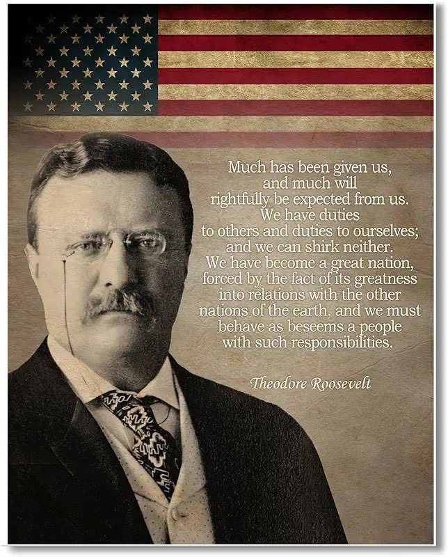 Battalion1st's tweet photo. “Much has been given us, and much will rightfully be expected from us. We have duties to others and duties to ourselves; and we can shirk neither. We have become a great nation, forced by the tact of its greatness into relations with the other nations of the earth, and we must behave as beseems a people with such responsibilities.” - Theodore Roosevelt #theodoreroosevelt #usa #america250 #theodorerooseveltquotes #teddyroosevelt