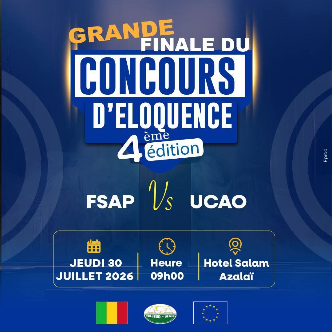 UEauMali's tweet photo. FINALE DU CONCOURS D’ELOQUENCE 4
L’heure de la consécration a sonné !
𝐅𝐒𝐀𝐏 🆚 𝐔𝐂𝐀𝐎
Les 2 meilleures équipes face à face dans une finale exceptionnelle.
📅 𝐉𝐞𝐮𝐝𝐢 𝟑𝟎 𝐣𝐮𝐢𝐥𝐥𝐞𝐭 𝟐𝟎𝟐𝟔 
🕘 𝐀̀ 𝟎𝟗𝐡𝟎𝟎 
📍 𝐇𝐨̂𝐭𝐞𝐥 𝐒𝐚𝐥𝐚𝐦 𝐀𝐳𝐚𝐥𝐚𝐢
Venez nombreux ! https://t.co/lnCLK8s4uN
