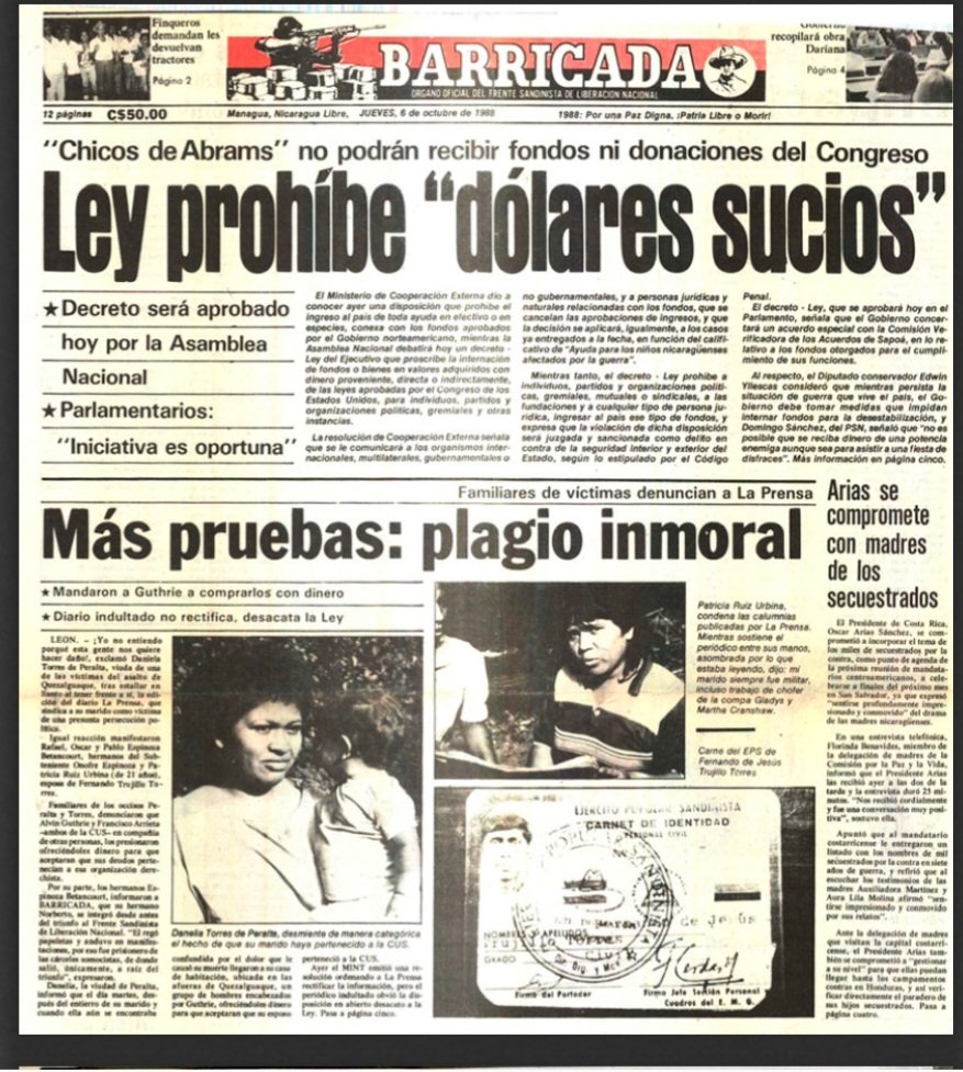 EntrelineasNoOf's tweet photo. BARRICADA

8 de octubre 1988

CARLOS FERNANDO CHAMORRO tilda de "DÓLARES SUCIOS" a la ayuda de LA ADMINISTRACIÓN REAGAN por la democracia y contra la DICTADURA SANDINISTA ORTEGA-RAMIREZ 

Celebra PROHIBICIÓN 

Ahh pero cuando esos dólares se los han dado a el... https://t.co/Ro8CvYCwXD