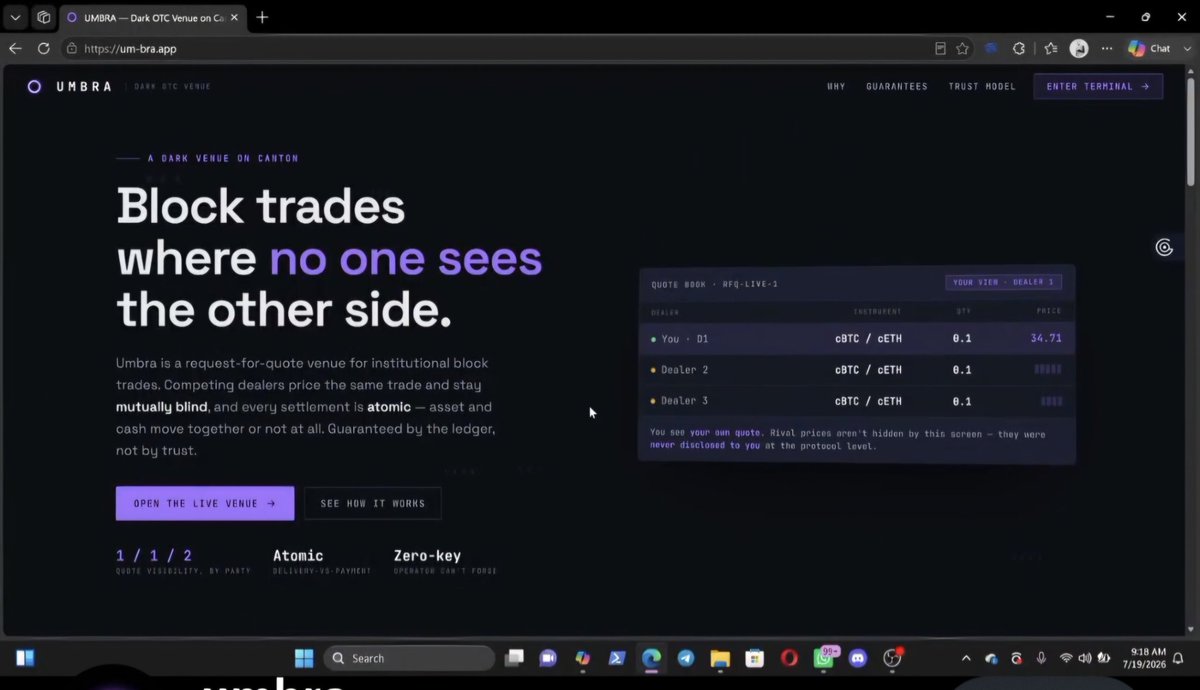 0xGenZero's tweet photo. Umbra's open for testing. Private OTC block trades on Canton, real $cBTC,$CC and $cETH settling atomically, nobody in the middle, nothing leaking. Been a fun one to build.
https://t.co/LqnwvEZRec

@CantonNetwork · @CantonFdn · @appsfactory_cc · @BitSafe_Finance · @OnRailsFinance https://t.co/wRVa1D2J81
