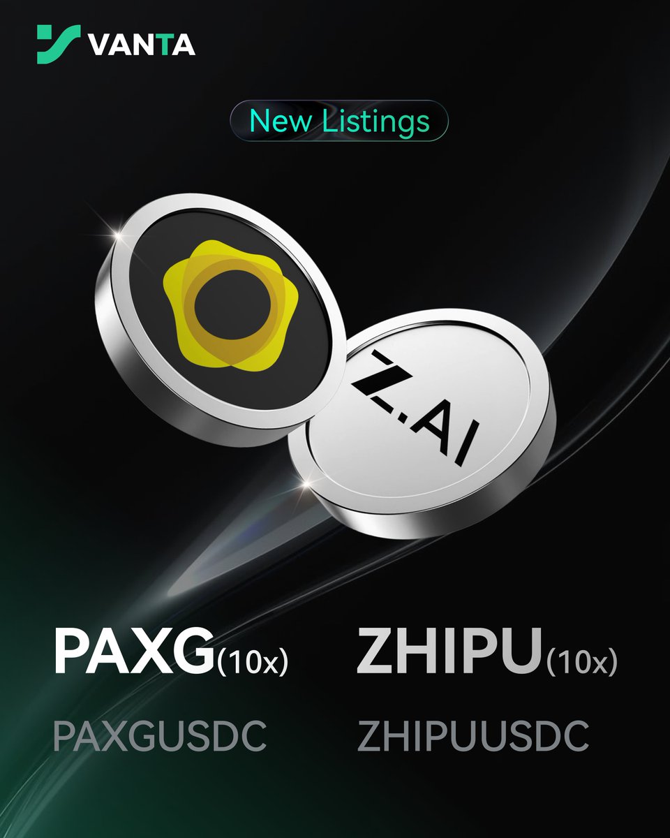 Vanta_exchange's tweet photo. New listings:$PAXG and $ZHIPU perpetuals are now live on Vanta.  

Get onchain exposure to two major narratives across gold and AI.  

Trade now on Vanta. 👇  
https://t.co/y0BpIYTJhk https://t.co/8y9fXMXYMC