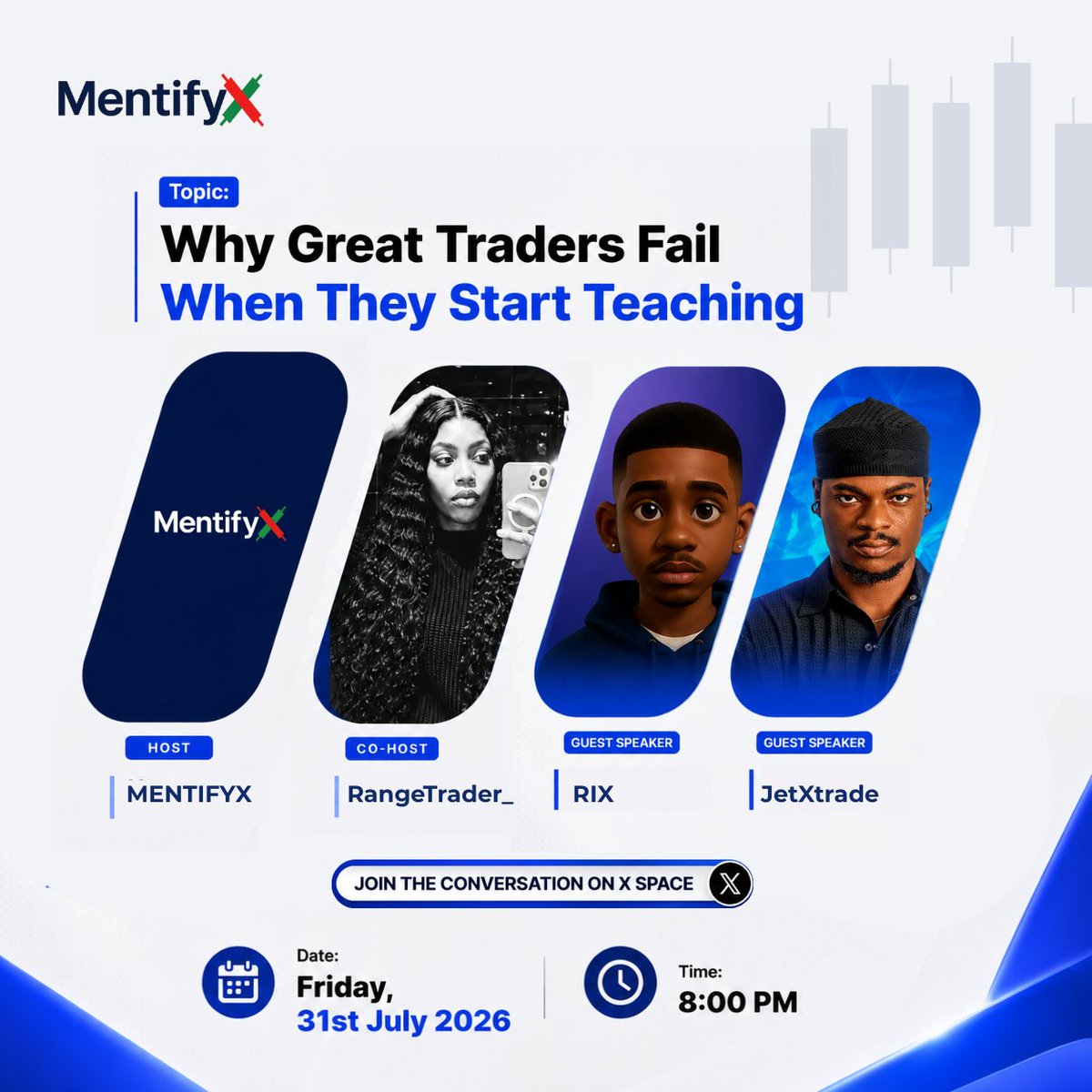 mentifyx's tweet photo. Some of the best traders make terrible mentors

Trading and teaching are two completely different skills

Should profitability alone qualify someone to mentor others?

Let’s debate it

🎙 Why Great Traders Fail When They Start Teaching

📅 31st July 2026
🕗 8:00 PM (WAT)

🎤 @Jetxtrades65 × @iamfyrix

Host: @mentifyx
Co-host: @rangetrader_

Set a reminder and come with your questions

This is a conversation every trader, mentor, and aspiring educator should be part