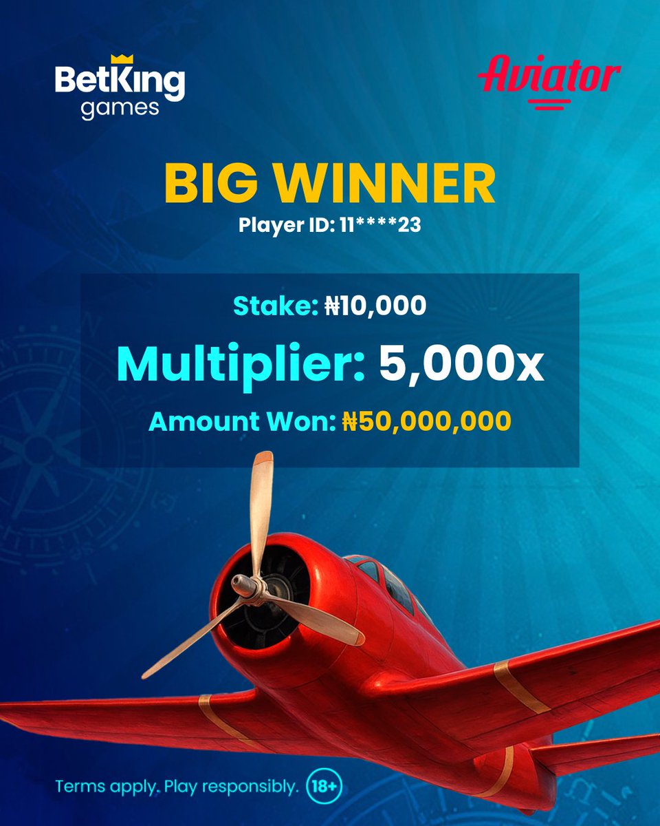 BetKingNG's tweet photo. Salary dey learn beside this kyn big win!!!

BetKing ID 11****23 played Aviator with ₦10,000 and won ₦50,000,000!!!

Enjoy big multipliers when you play Aviator on BetKing.

Play now👉 https://t.co/hNJNJKpGVQ

#BetKingGames https://t.co/tqBGGGUHWn