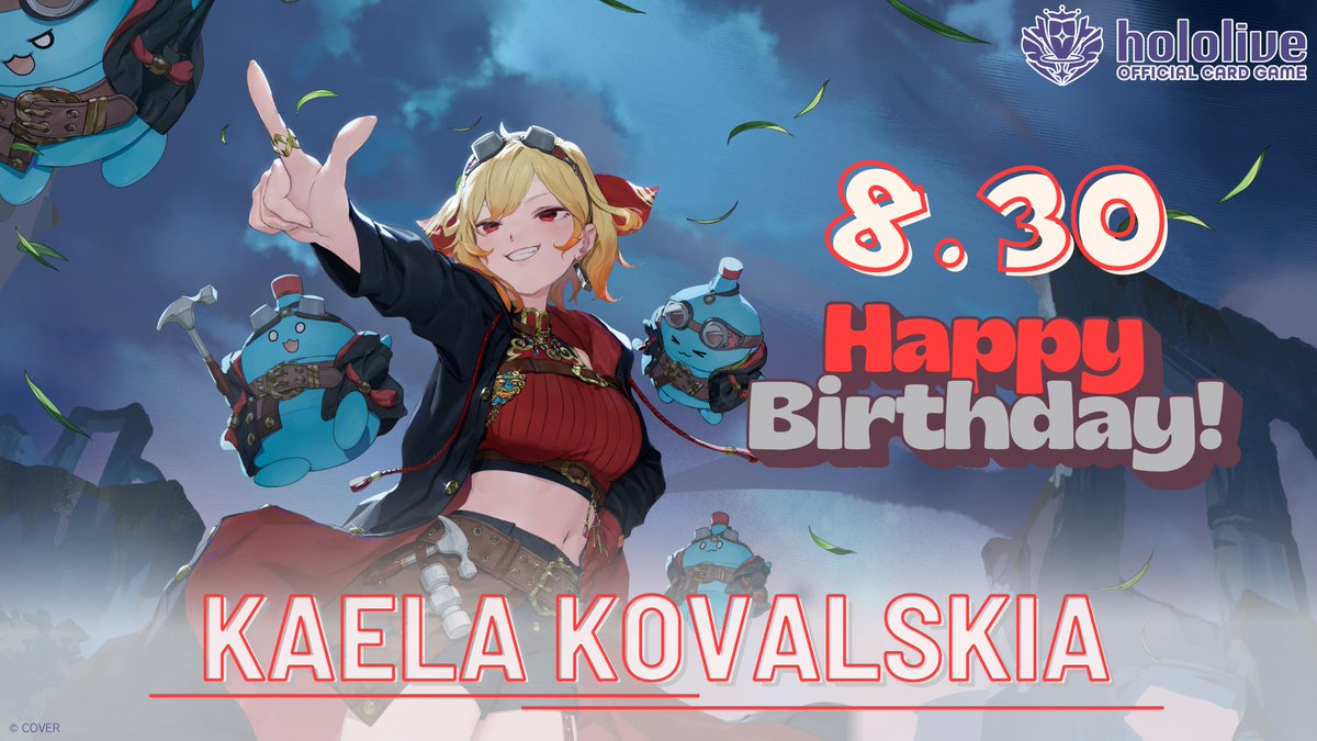 hololive_OCG's tweet photo. 【✨HAPPY BIRTHDAY✨】
本日8月30日は #カエラ・コヴァルスキア の誕生日！🔨
おめでとうございます！🎉

#ホロカ #ホロライブ https://t.co/idLrBUtKv2