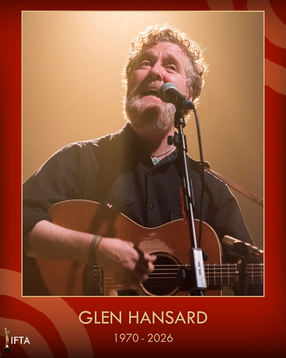 IFTA's tweet photo. The Irish Film &amp; Television Academy is saddened by the sudden passing of the beloved Oscar-Winning &amp; IFTA-Nominated Musician and Actor Glen Hansard. A hugely-talented songwriter whose work elevated a wide array of film, TV and documentary projects across the years. https://t.co/Li1HTKMzhW