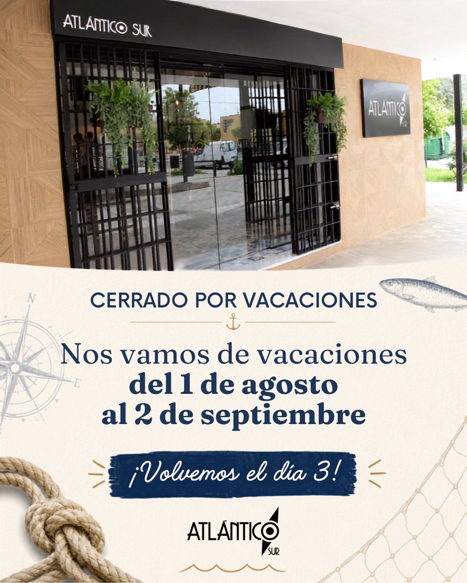 BarAtlanticoSur's tweet photo. 🌊Nos tomamos unos días de descanso para volver con energía y seguir compartiendo buenos momentos con vosotros.

#AtlánticoSur permanecerá cerrado del 1 de agosto al 2 de septiembre por vacaciones.

⚓Volvemos el jueves 3 de septiembre

💙 Feliz verano 💙

#gastrosev https://t.co/1pgeTRvgl7