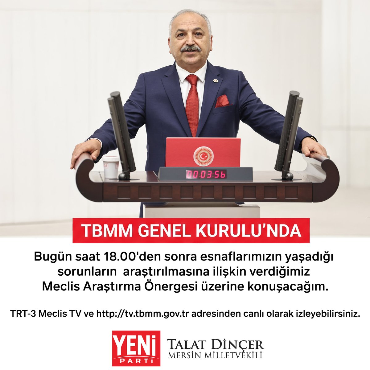 talatdincer's tweet photo. Bugün saat 18.00'den sonra TBMM Genel Kurulu'nda 2 milyon 600 bin esnafımızın yıllardır görmezden gelinen sorunlarını gündeme taşıyacağım. https://t.co/hyQHdbDLOA
