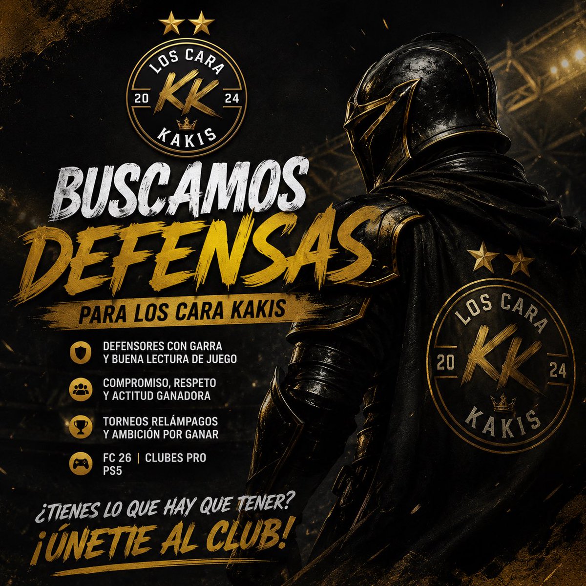 LosCaraCakis's tweet photo. 🚨 ¡BUSCAMOS DEFENSAS! 🚨

Las pruebas empiezan desde YA en FC 26 para preparar la plantilla de FC 27.

Si eres un defensa con nivel, compromiso y ganas de competir, queremos conocerte.

🏆 Ligas competitivas.

📅 Proyecto serio, equipo activo y con ambición. https://t.co/uTTxfxWXzU