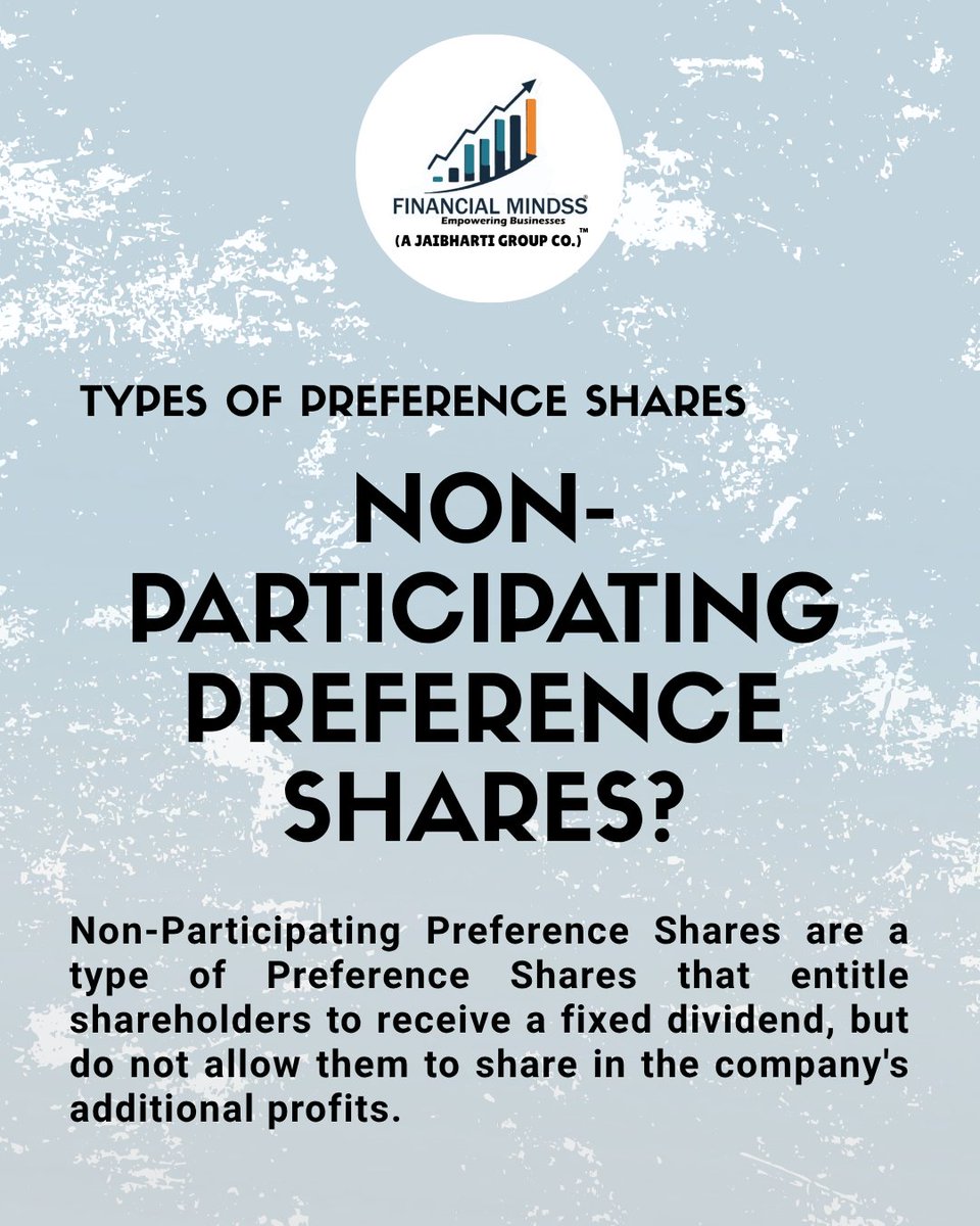 FMStockTalk's tweet photo. Learn how Non-Participating Preference Shares provide fixed dividends without sharing additional profits.

#NonParticipatingPreferenceShares #PreferenceShares #StockMarket #Investing #CorporateFinance #CapitalMarkets #InvestorEducation #FinancialLiteracy #FinancialMindss https://t.co/nyh2jjSR29