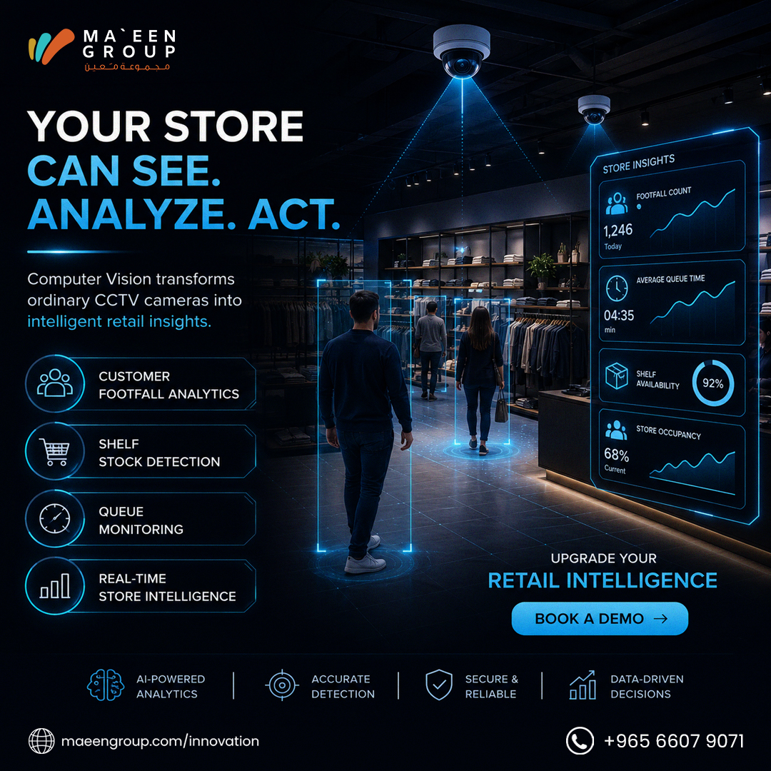 MaeenGroup's tweet photo. AI That Makes Your Store Smarter 
👁️Turn CCTV into business intelligence.

✔️ Footfall
✔️ Queues
✔️ Shelves
✔️ Live Insights

📞 +965 6607 9071

🌐 https://t.co/hKSCaAxBVS #AI #RetailTech #ComputerVision https://t.co/ts98T7rhyO