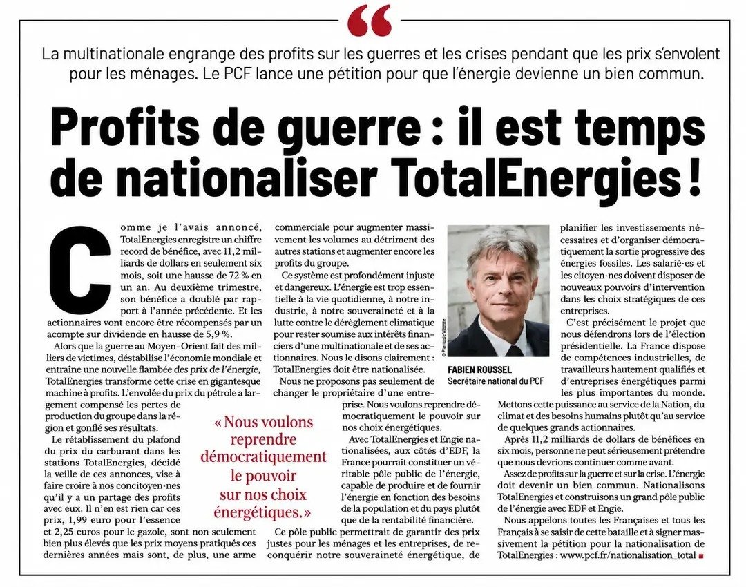 OrvaultPcf's tweet photo. @le_Parisien 🔴 Profits de guerre : il est temps de nationaliser #TotalEnergies!
Retrouvez la tribune de @Fabien_Roussel (#PCF) dans l'@Humanité⤵️
"Nous voulons reprendre démocratiquement le pouvoir sur nos choix énergétiques!"✊
#Total #Nationalisation #Energie #BienCommun https://t.co/P1yiXFRU77