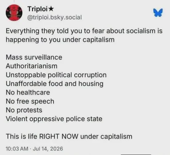 YourAnonNews's tweet photo. It was all projection and distraction. Everything they told you about socialism has already happened under capitalism.  You already are in a dystopia, it's up to you to stand up and put a stop to it. https://t.co/UhtYKhYZcp