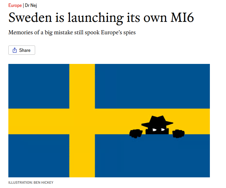 RT by @mikenov: RT by @mikenov: Sweden is creating a new civilian foreign intelligence agency, UND, modeled on Britain's MI6 after its military intelligence misjudged Russia's 2022 invasion of Ukraine. The new agency will focus on political and strategic intelligence, reflecting a broader European push to strengthen independent intelligence capabilities amid growing security threats and uncertainty over U.S. support. Source: The Economist
