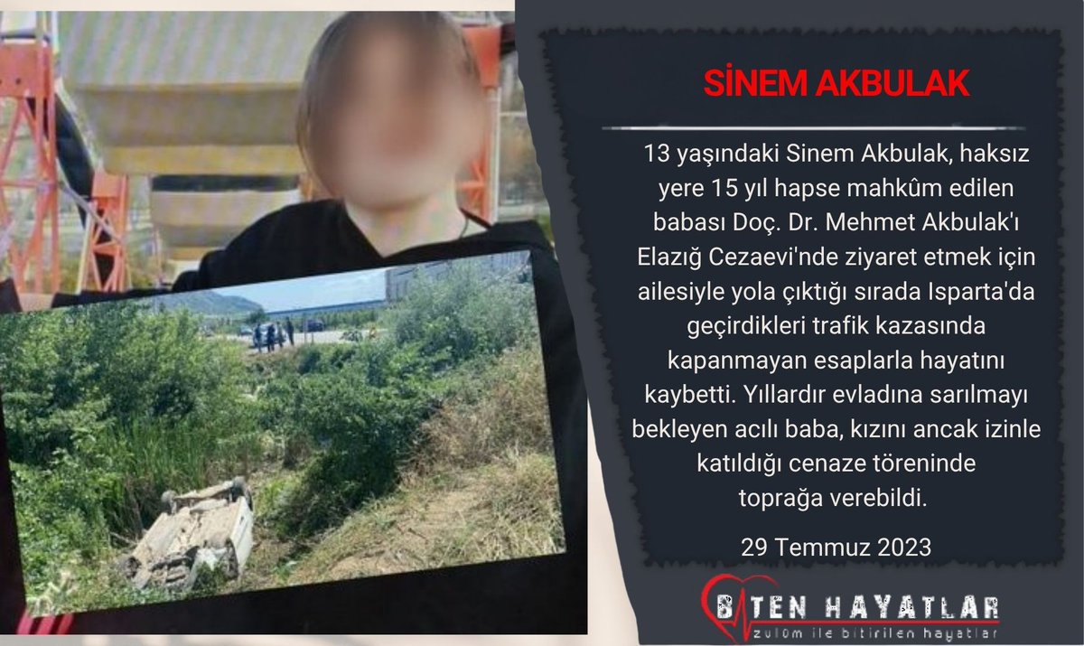 CihanMedyaLu's tweet photo. SİNEM AKBULAK
Henüz 13 yaşındaydı.
Cezaevindeki babasını ziyaret etmek istemişti.
Trafik kazasında kapanmayan hesaplarla hayatını kaybetti.
Babası kızını son kez cenazesinde gördü. 29.07.2023

#Unutmayacağız
#Unutturmayacağız
#ZulümİleBitenHayatlar
https://t.co/7x0FfLfb6I https://t.co/uoDB3tkxoi