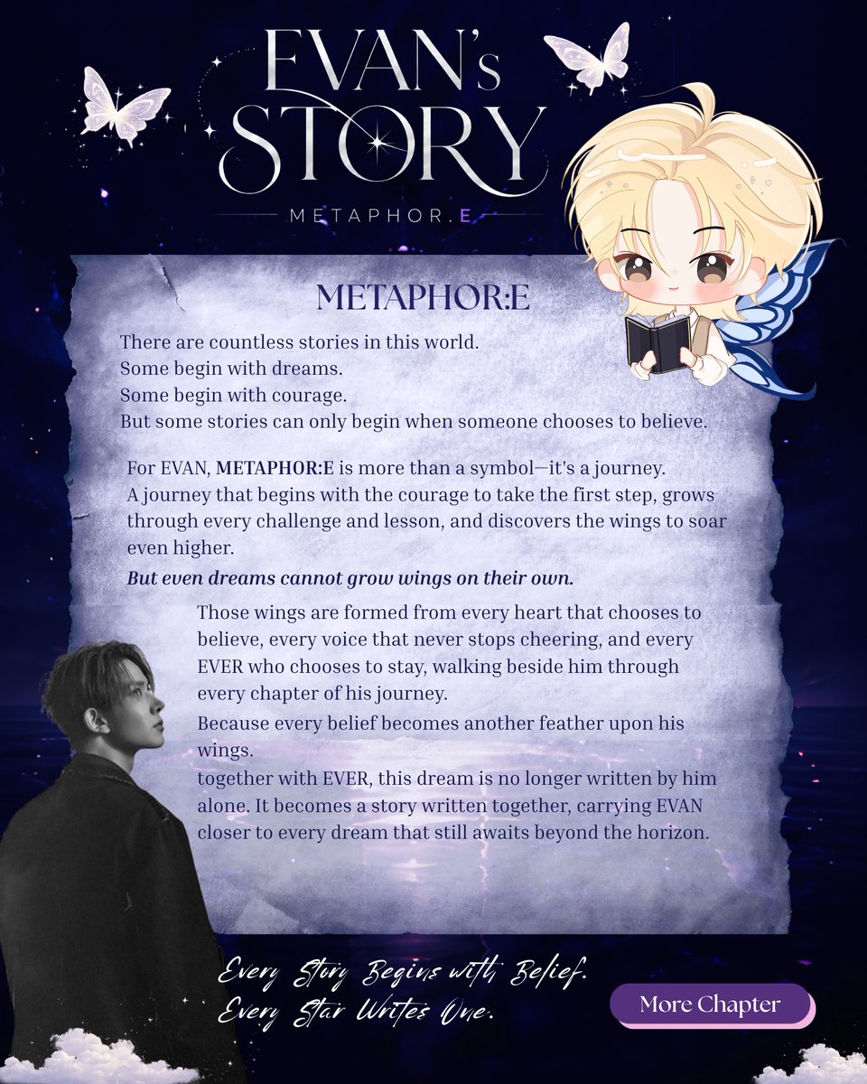 LEEHEESEUNG_INA's tweet photo. [📔] EVAN's STORY | HEEDAY'26
----METAPHOR;E----
Ada banyak cerita di dunia.
Sebagian lahir dari mimpi,
Sebagian lahir dari keberanian,
Namun, ada pula cerita yang hanya dapat dimulai ketika seseorang memilih untuk percaya.

Setiap cerita memiliki metaforanya sendiri.
Bagi EVAN, METAPHOR:E adalah metafora tentang sebuah perjalanan
Perjalanan yang dimulai dari keberanian untuk melangkah, ditempa oleh setiap tantangan, dibentuk oleh setiap proses, hingga akhirnya sebuah mimpi bertumbuh menjadi harapan, dan harapan menjelma menjadi inspirasi.

Namun, bahkan mimpi pun membutuhkan sayap untuk bisa terbang.
Dan bagi EVAN, sayap itu adalah EVER.

sebab,
Every Story Begins with Belief. Every Star Writes One.
COMING SOON
10.15.2026

#EVAN #에반 #HEESEUNG #희승
@h_evva_n @evan_officialJP