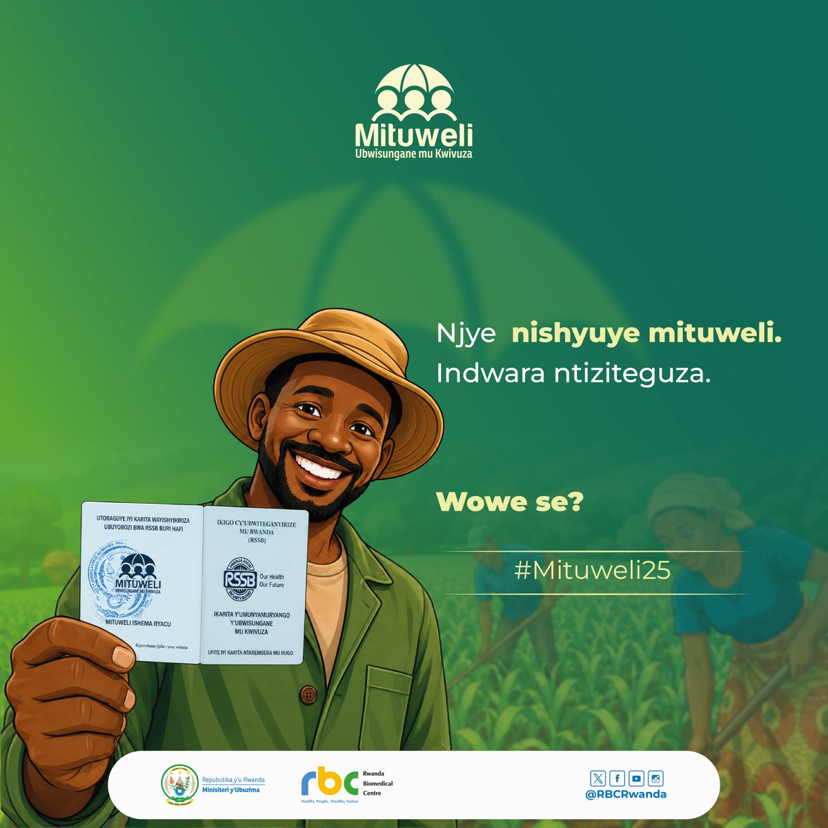 RBCRwanda's tweet photo. Ese uribuka ko umwaka mushya wa Mituweli🗓️watangiye? Indwara nyinshi zikomeye zisigaye zivurirwa kuri #Mituweli.  

Aho ntibyaguciyeho ukaba utarishyura Mituweli? 

Ibaze utunguwe nta Mituweli!

#Mituweli25