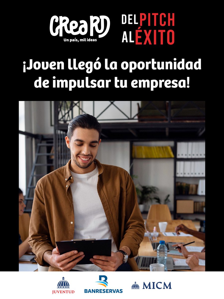 JuventudRD's tweet photo. Esta es tu oportunidad para fortalecer tu empresa con mentoría, acompañamiento técnico y la posibilidad de presentar tu proyecto ante inversionistas y representantes del sector financiero.

#CREARD #DelPitchAlÉxito #JuventudRD https://t.co/Og7LlSBh0M