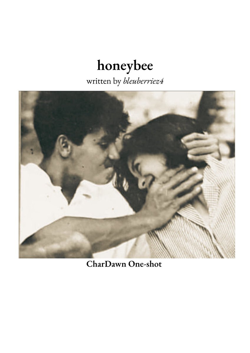 bleuberriez4's tweet photo. #CharDawn One-shot || honeybee https://t.co/CQcl8QK6Ur