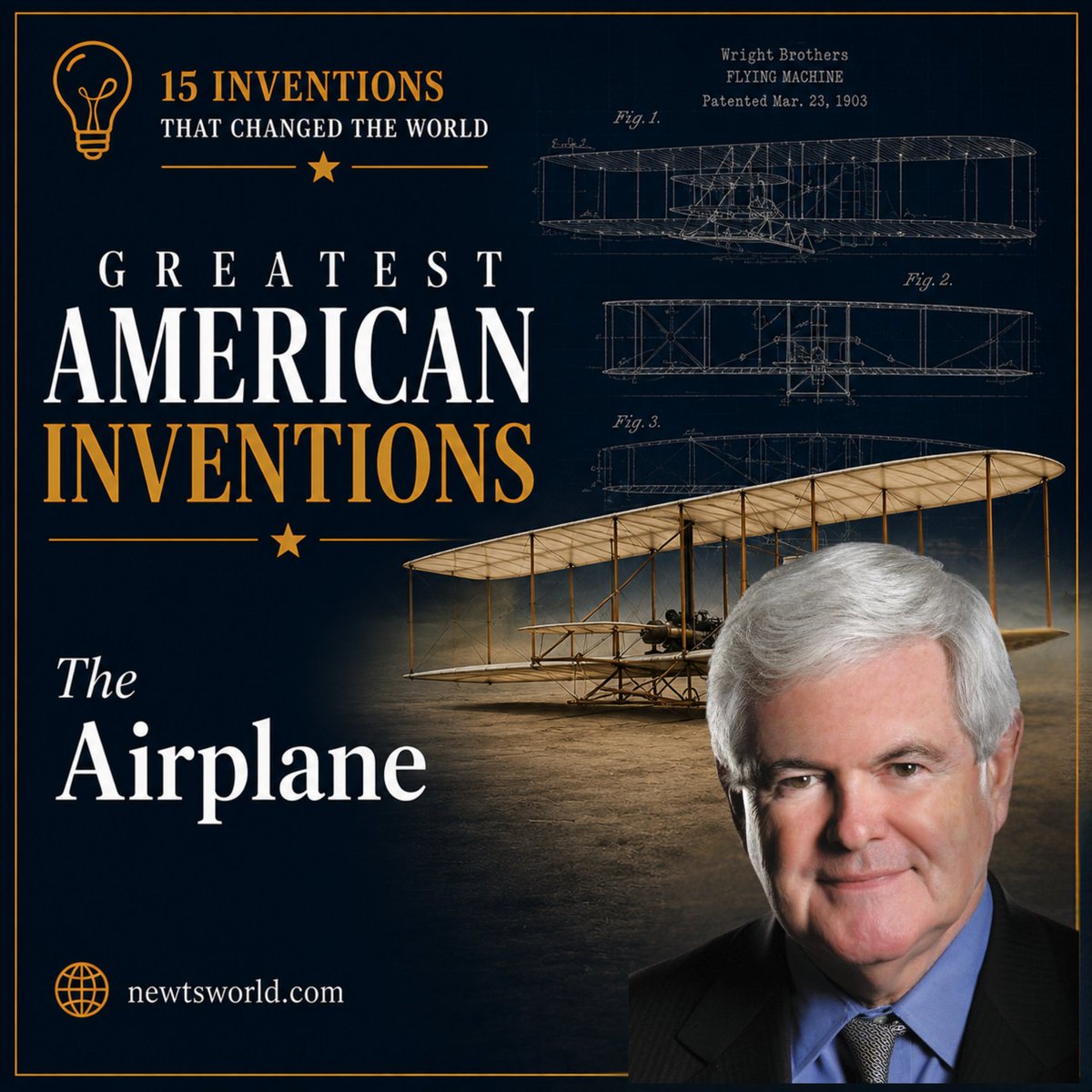 newtgingrich's tweet photo. The airplane did more than change transportation.

It changed humanity's relationship with distance, commerce, and possibility.

Join me as we explore how two bicycle mechanics changed the world.

https://t.co/CBpyHlm8X4 https://t.co/Ze3dPpl3iS